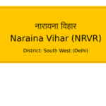 Naraina Vihar, South West Delhi
